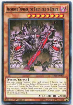 Archfiend Emperor, the First Lord of Horror SR06-EN007 1st Edition LP - Image 1