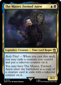 The Master Formed Anew 0143 MTG WHO Rare NP - Image 1