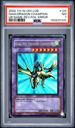 Yu-Gi-Oh! PSA 7 Gaia the Dragon Champion Ultra Rare Name Reverse Foil Error LOB - Image 1