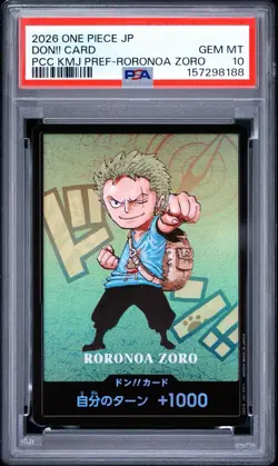 2026 ONE PIECE JAPANESE KUMAMOTO PREFECTURE RORONOA ZORO DON!! CARD PSA 10 - Image 1