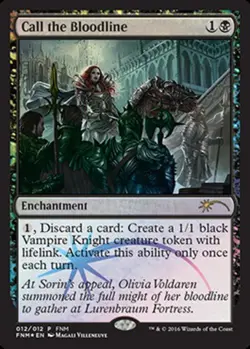 MTG - Call the Bloodline - Foil FNM 2016 - FNM Promos - NM, English Magic FLAT R - Image 1