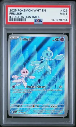 2025 POKEMON WHT EN-WHITE FLARE ILLUSTRATION RARE #126 FRILLISH PSA 9 - Image 1