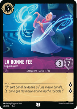 Carte Disney Lorcana Chapitre 2 La Bonne Fee - La pour aider 40/204 Peu Commune - Image 1