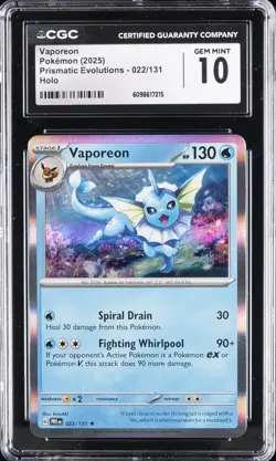 2025 POKEMON PRISMATIC EVOLUTIONS - HOLO #022/131 VAPOREON CGC 10 GEM MINT - Image 1