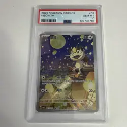 Pokemon TCG- Meowth 07 Holo Rare Holo CBB3 CS CHN 2025 PSA 10 Graded - Image 1
