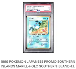 1999 POKEMON JAPANESE PROMO SOUTHERN ISLANDS-T.I. MARILL-HOLO PSA 7 - Image 1