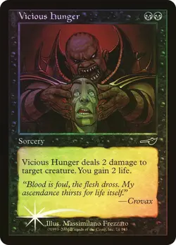 Magic the Gathering VICIOUS HUNGER #74/143 Nemesis Foil Black 2000 Common Unplay - Image 1