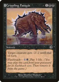 NM - Crippling Fatigue [TOR - 58] Torment - Image 1