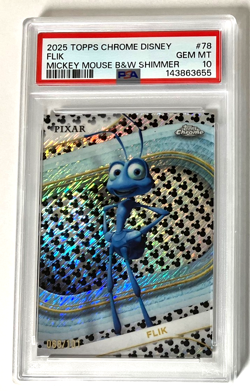 2025 TOPPS CHROME DISNEY MICKEY MOUSE B&W SHIMMER #78 FLIK CARD68 /101 PSA 10 - Image 1