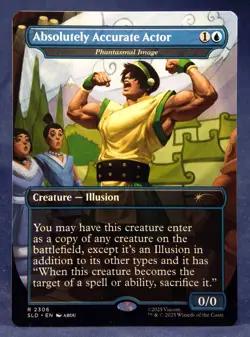 Absolutely Accurate Actor - Phantasmal Image - Avatar Secret Lair Drop SLD - NM - Image 1