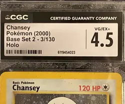 2000 Pokemon Base Set 2 Chansey Holo 3/130 CGC 4.5 VG/EX + - Image 3