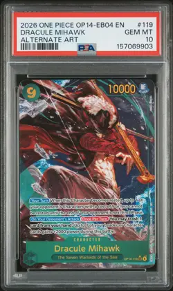 2026 One Piece The Azure Sea's Seven #119 Dracule Mihawk Alt Art PSA 10 - Image 1
