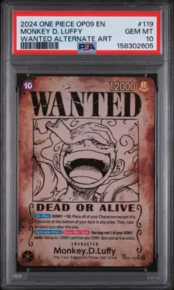 2024 One Piece Monkey D Luffy OP09 EN Wanted Alternate Art PSA 10 GEM MINT - Image 1