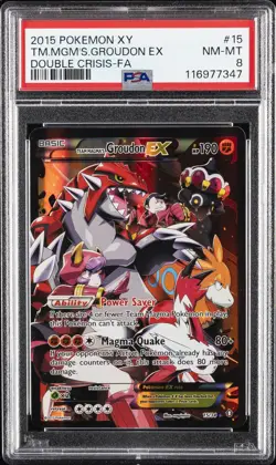 2015 POKEMON XY DOUBLE CRISIS #15 FULL ART/TEAM MAGMA'S GROUDON EX PSA 8 - Image 1