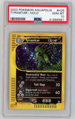 2003 Pokemon Aquapolis Tyranitar Holo H28/H32 PSA 10 Gem Mint - Image 1