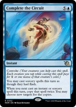 Complete the Circuit -Foil Near Mint MTG March of the Machine - Image 1