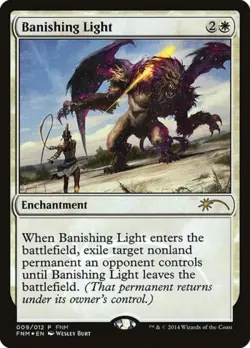 Banishing Light -Foil Light Play MTG Promos: FNM - Image 1