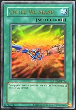 Yu-Gi-Oh! - United We Stand - (RP02-EN038) *2025 Unlimited, Ultra Rare, NM - Image 1