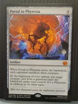 Mtg Promo Pack Stamped PORTAL TO PHYREXIA NM Brothers' War 240/287 - Image 1