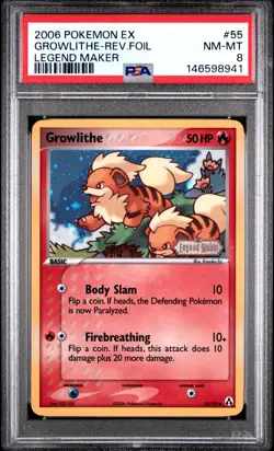 2006 POKEMON EX LEGEND MAKER #55 GROWLITHE-REVERSE FOIL PSA 8 - Image 1