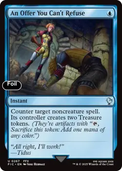 An Offer You Can't Refuse (Surge Foil) 267 Commander: FINAL FANTASY NM EN - Image 1