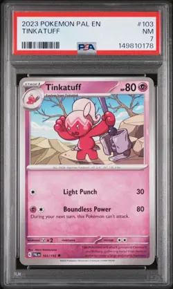 2023 POKEMON PAL EN-PALDEA EVOLVED #103 TINKATUFF PSA 7 - Image 1