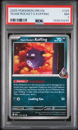 2025 POKEMON DRI EN-DESTINED RIVALS #125 TEAM ROCKET'S KOFFING PSA 7 - Image 1