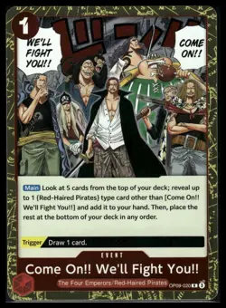 Emperors in the New World #OP09-020 Come On!! We'll Fight You!! - Image 1