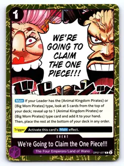 We're Going to Claim the One Piece!!! OP07-077 | One Piece TCG NM - Image 1