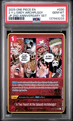 In Two Years!! At The Sabaody Archipelago!! 030 One Piece Japanese PSA 10 - Image 1