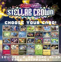 STELLAR CROWN 142 POKEMON TCG PICK YOUR OWN REVERSE HOLO ,HOLO, EX, ACE SPEC - Image 1