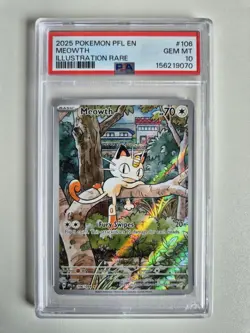 PSA 10 Meowth 106/094 Phantasmal Flames Illustration Rare Pokemon GEM MINT - Image 1