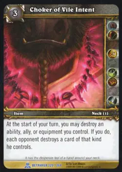 World of Warcraft TCG Choker of Vile Intent - Servants of the Betrayer 229/264 - Image 1