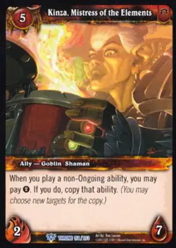 World of Warcraft TCG Kinza, Mistress of the Elements - Throne of the Tides 158/ - Image 1