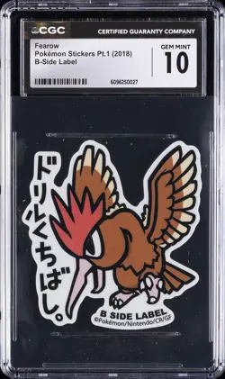 2018 POKEMON STICKERS PT. 1 B-SIDE LABEL FEAROW CGC 10 GEM MINT - Image 1