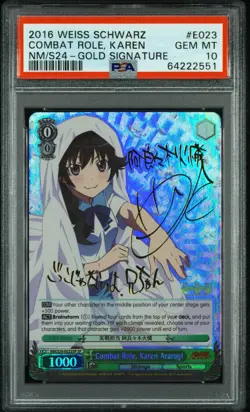 2016 Signed Weiss Schwarz S24-023SP SP Araragi Karen E023 PSA 10 Gem Mint - Image 1