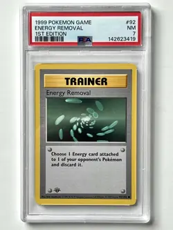 1999 POKEMON BASE SET 1ST EDITION #92 ENERGY REMOVAL PSA 7 NM - RECENTLY GRADED - Image 1