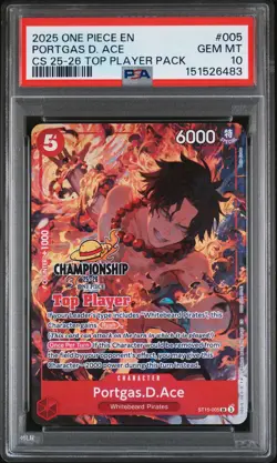 2025 ONE PIECE CHAMPIONSHIP 25-26 TOP PLAYER PACK #005 PORTGAS D. ACE PSA 10 - Image 1
