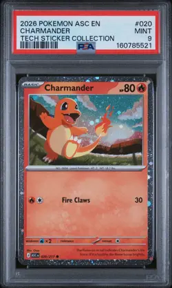 2026 POKEMON ASC EN-ASCENDED HEROES TECH STICKER COLLECTION CHARMANDER PSA 9 - Image 1