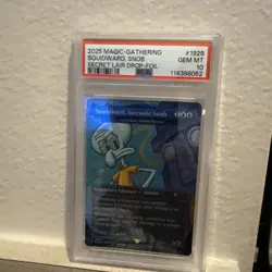 2025 Magic The Gathering Secret Lair Squidward, Sarcastic Snob Foil PSA 10 - Image 1