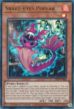 25LP-EN002 Snake-Eyes Poplar Ultra Rare Limited Edition Near Mint YuGiOh TCG - Image 1