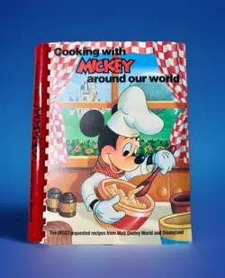 1980’s Cooking With Mickey Around our World, Walt Disney Cook Book, Vintage - Image 1