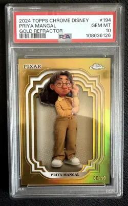 2024 Topps Chrome Disney Priya Mangal #194 Gold Refractor /50 PSA 10 - Image 1