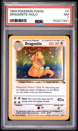 1999 POKEMON FOSSIL #4 DRAGONITE-HOLO PSA 7 - Image 1