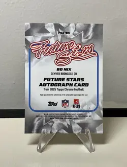 2025 Topps Chrome Bo Nix Orange Refractor 8/25 Future Stars Auto #FSA-BN - Image 3