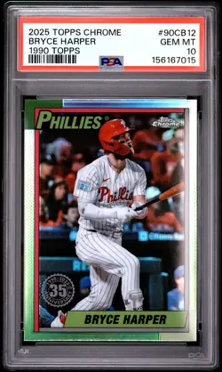 2025 TOPPS CHROME 1990 TOPPS #90CB12 BRYCE HARPER PSA 10 - Image 1