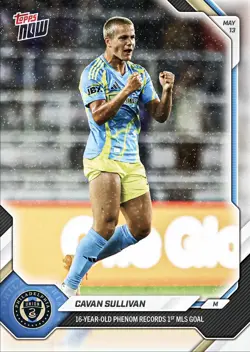 ⚽ CAVAN SULLIVAN - 2026 MLS Topps NOW - Card 44 - First MLS Goal IN HAND - Image 1