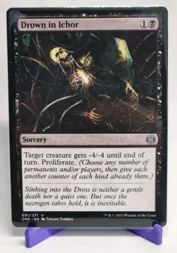 Mtg Drown In Ichor - Phyrexia All Will Be One NM Commun 091/271 . - Image 1