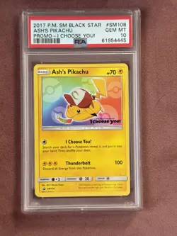 2017 POKEMON SM BLACK STAR PROMO I CHOOSE YOU! #SM108 ASH'S PIKACHU PSA 10 - Image 1