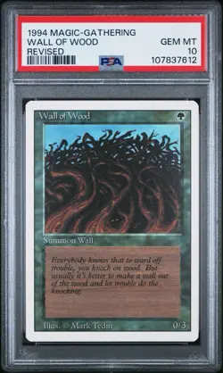 1994 MTG Magic the Gathering Wall Of Wood Revised Rare PSA 10 Gem Mint POP 16 - Image 3